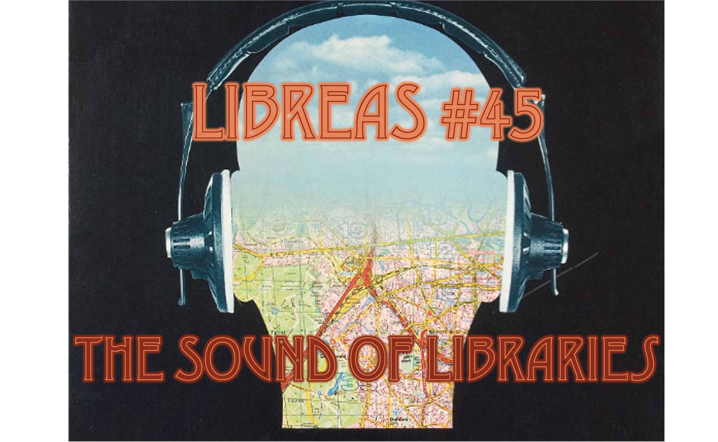 LIBREAS. Library Ideas #45